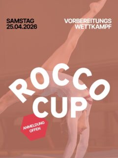 🤸‍♂️ Rocco Cup 2026 🤸‍♀️
Die Anmeldungen sind offen!
Jetzt anmelden unter stv-roggwil.ch
Wir freuen uns auf viele Turnerinnen und Turner 💪